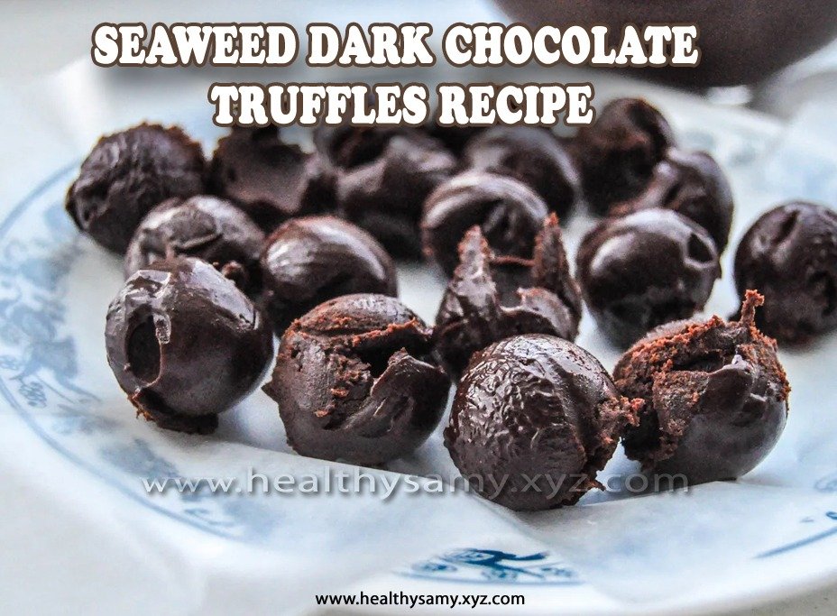 Seaweed Dark Chocolate Truffles Recipe