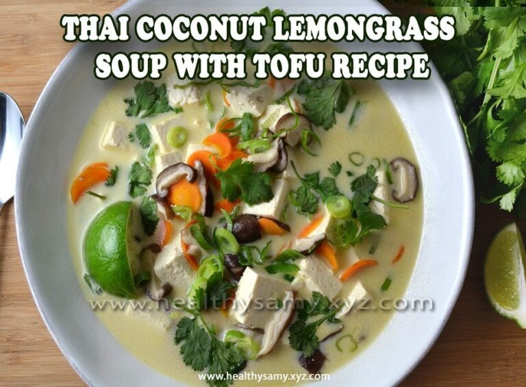 Thai Coconut Lemongrass Soup with Tofu Recipe