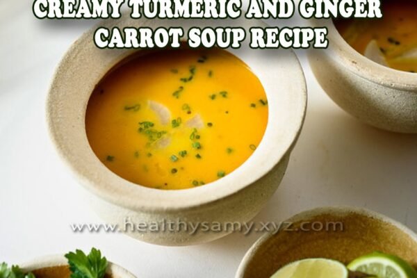 Creamy Turmeric and Ginger Carrot Soup Recipe