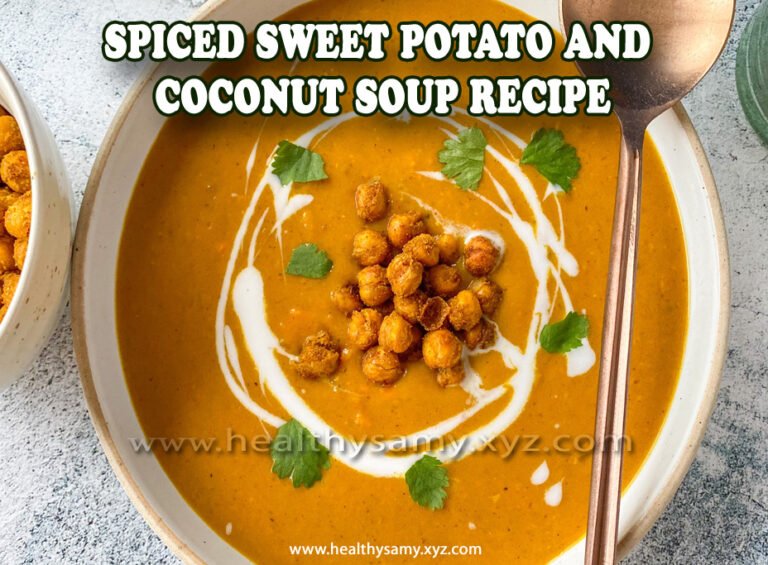 Spiced Sweet Potato and Coconut Soup Recipe