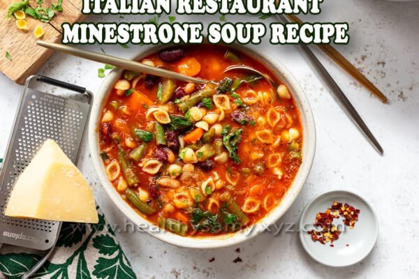 Italian Restaurant Minestrone Soup Recipe