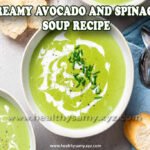 Creamy Avocado and Spinach Soup Recipe