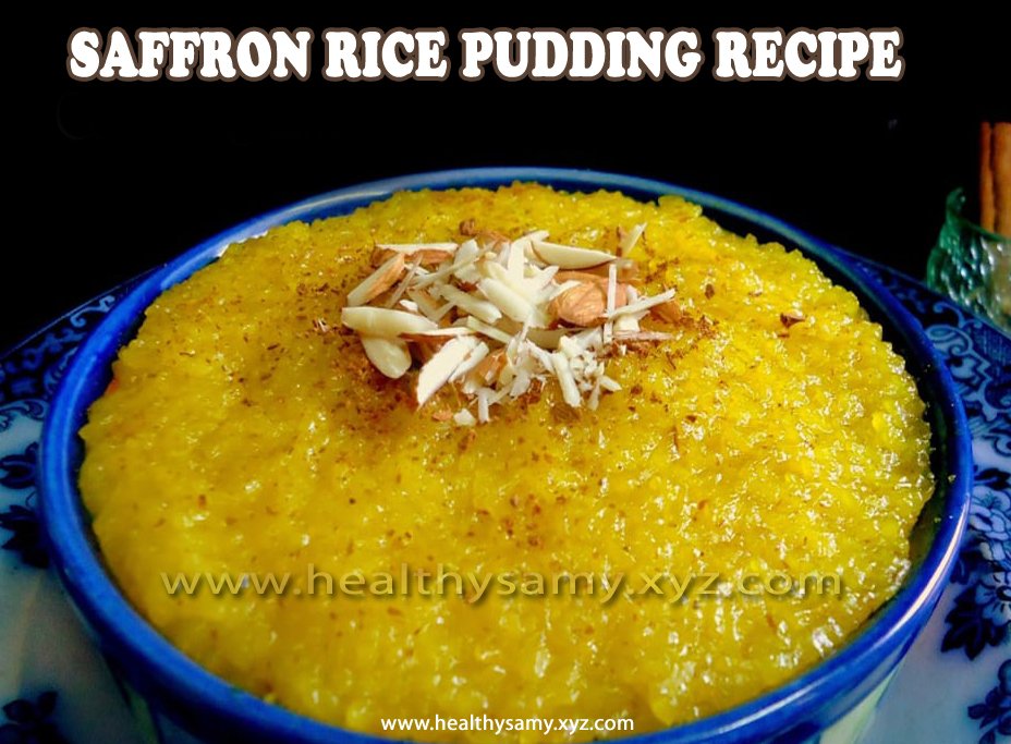 Saffron Rice Pudding Recipe