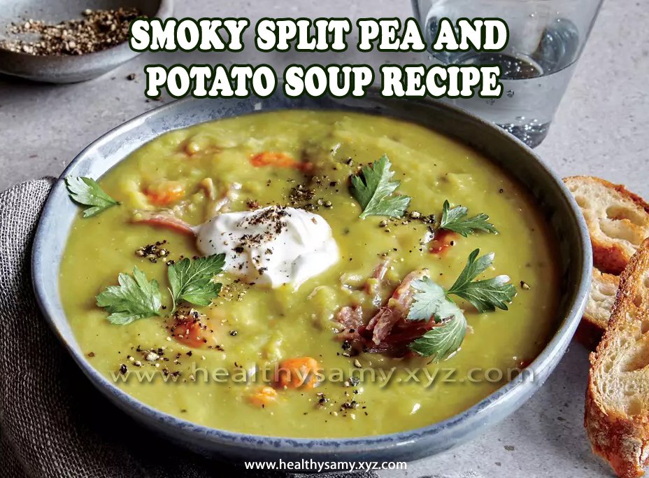 Smoky Split Pea and Potato Soup Recipe