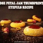 Rose Petal Jam Thumbprint eyefuls Recipe