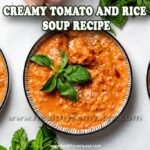 Creamy Tomato and Rice Soup Recipe