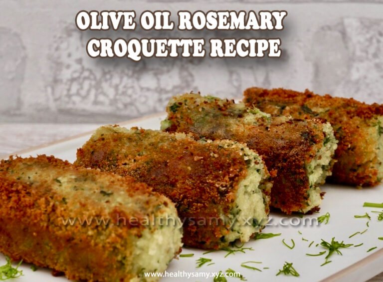 Olive Oil Rosemary Croquette Recipe