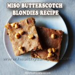 Miso Butterscotch Blondies Recipe