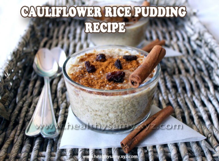 Cauliflower Rice Pudding Recipe