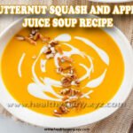 Butternut Squash and Apple Juice Soup Recipe